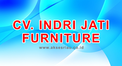 CV Indri Jati Furniture Pekanbaru