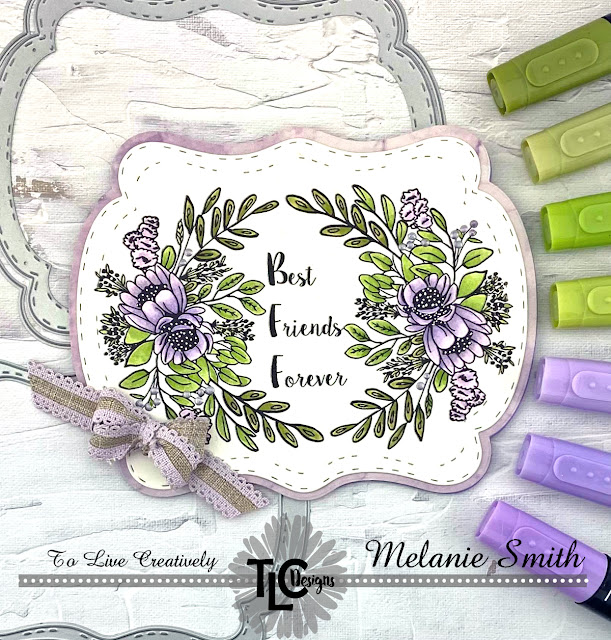 Melanie Stamps TLC Designs Best Friend Ever