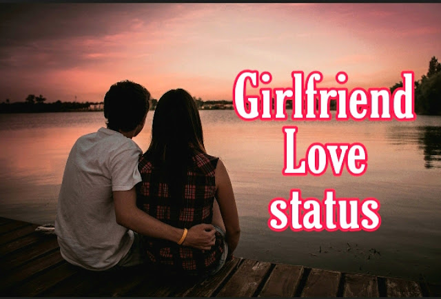 Girlfriend Love Status In Hindi