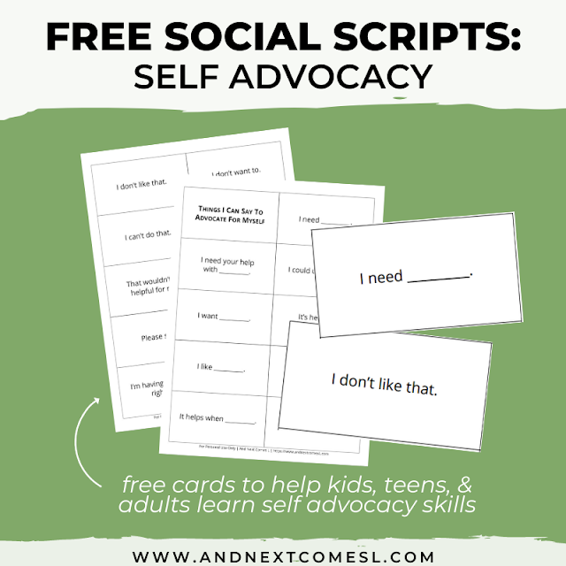 Free printable self advocacy scripts that teach kids, teens, and adults how to advocate for themselves and their needs