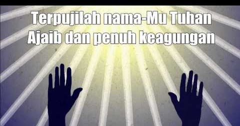 LIRIK LAGU TERPUJILAH NAMAMU TUHAN BY JPCC WORSHIP - Update Koleksi