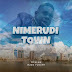 AUDIO: Mzee Yusuph – Nimerudi Town 