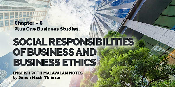 Kerala Plus One Business Studies Notes Chapter 6 Social Responsibilities of Business and Business Ethics-
