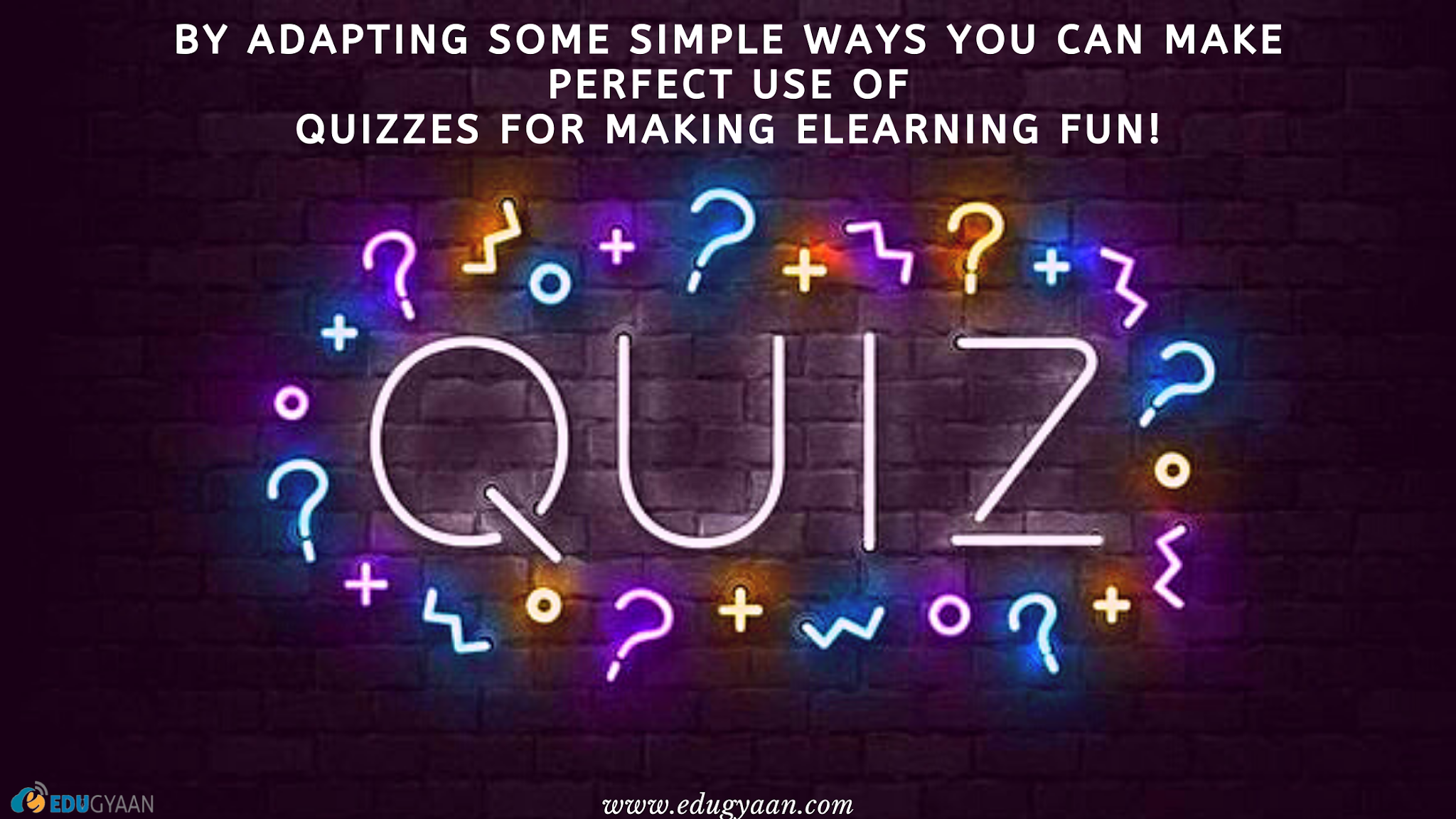 How to use quizzes to make eLearning fun?