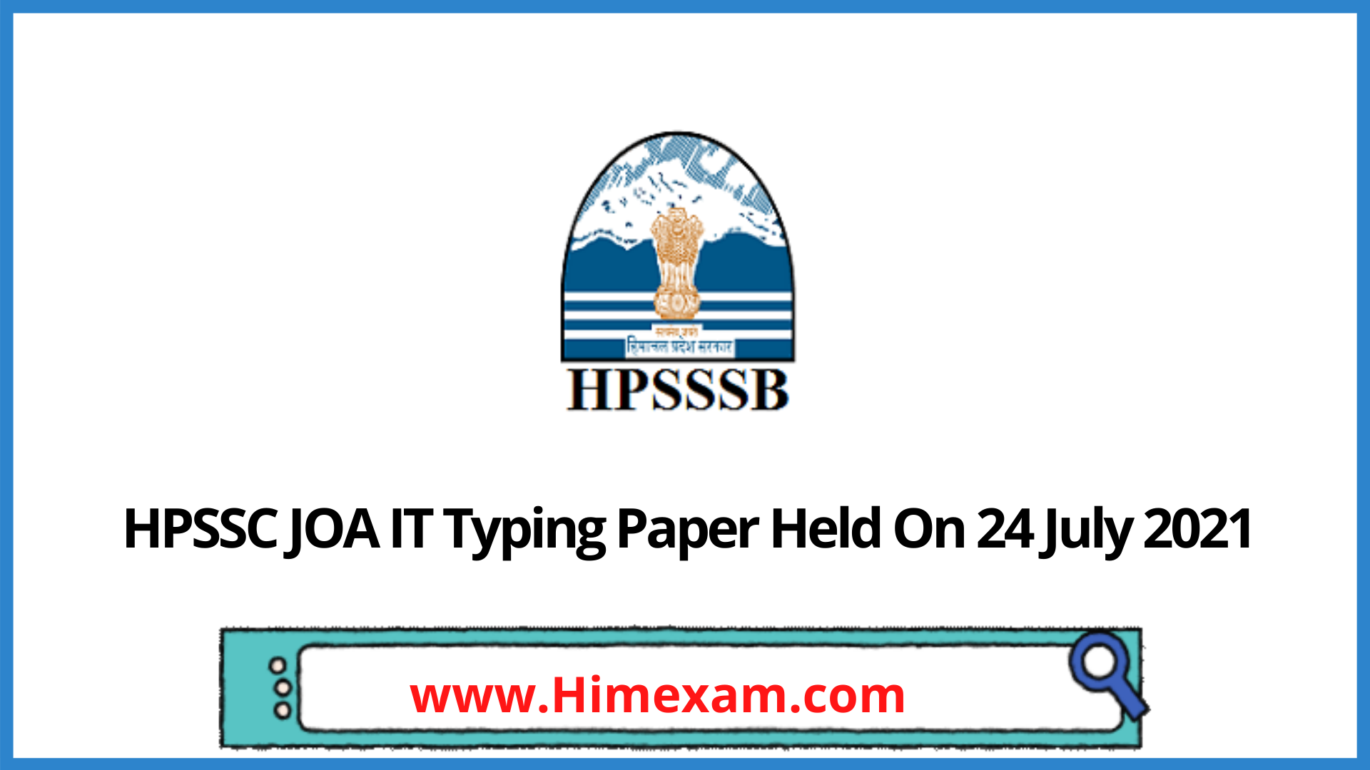 HPSSC JOA IT Typing Paper Held On 24 July 2021