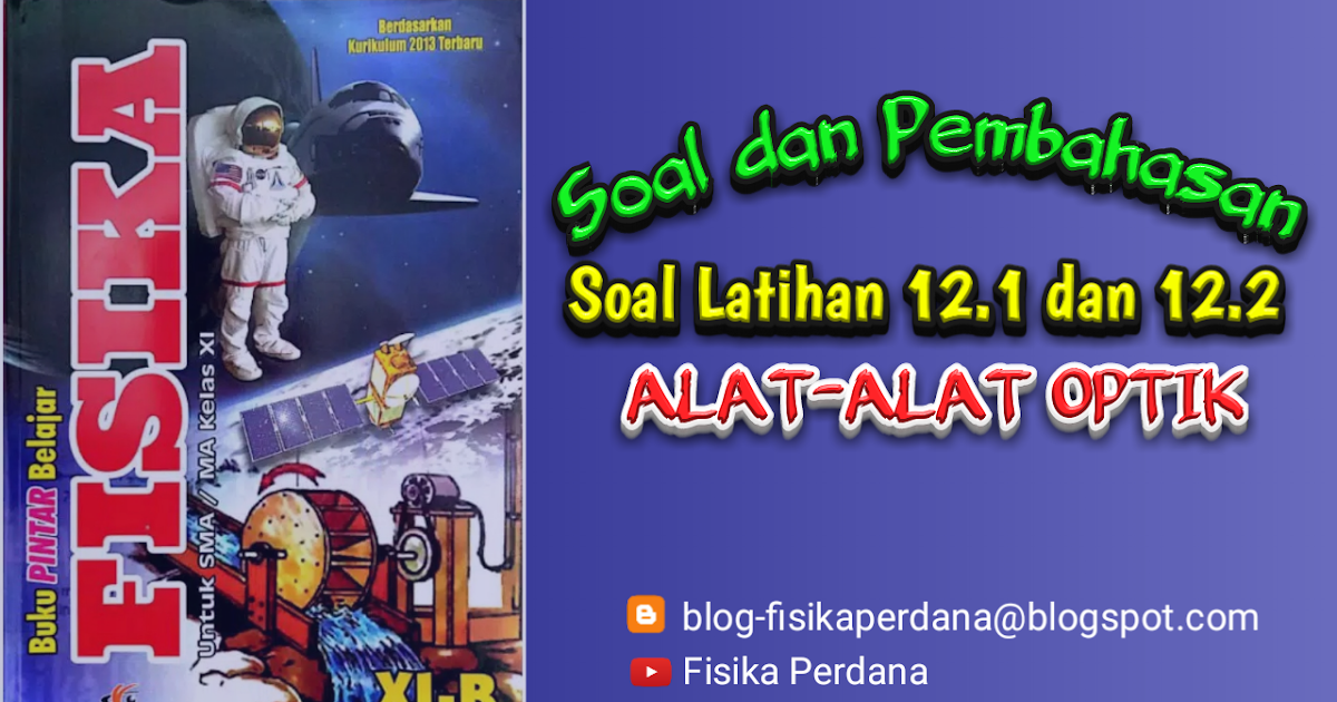 Soal Latihan 12.1 dan 12.2 Sagufindo Kinarya - Fisika PERDANA
