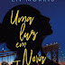 Edições ASA | "Uma Luz em Nova Iorque" de Liv Morris
