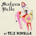 Tele Novella - Merlynn Belle Music Album Reviews