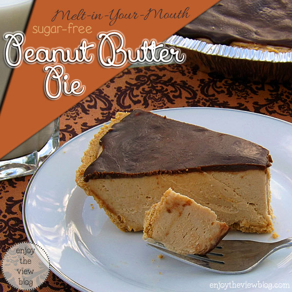 MeltinYourMouth {sugarfree} Peanut Butter Pie {enjoy the view}