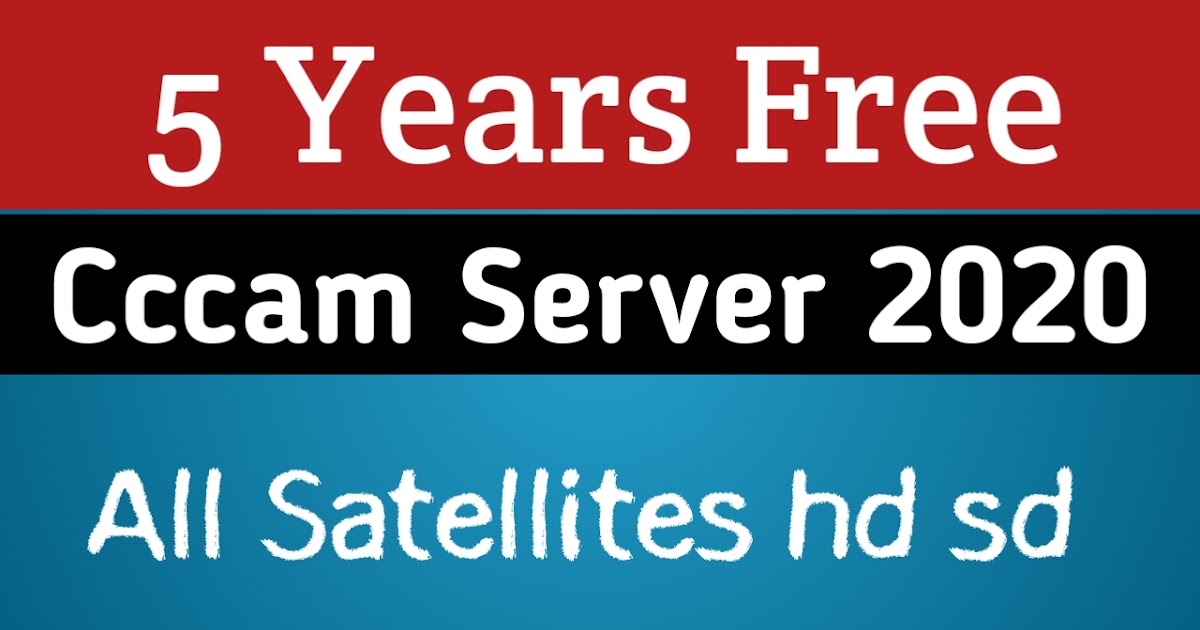 Free Cccam Server 2020 To 2025 All Satellites Free Cline Cccam Server