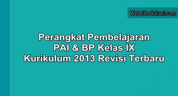 Perangkat Pembelajaran Pai Smp Kurikulum 2013 Edisi Revisi