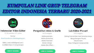 Kumpulan Link Grup Telegram Editor Indonesia Terbaru Kumpulan Link Grup Telegram Editor Indonesia Terbaru
