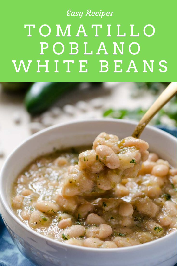 Tomatillo Poblano White Beans