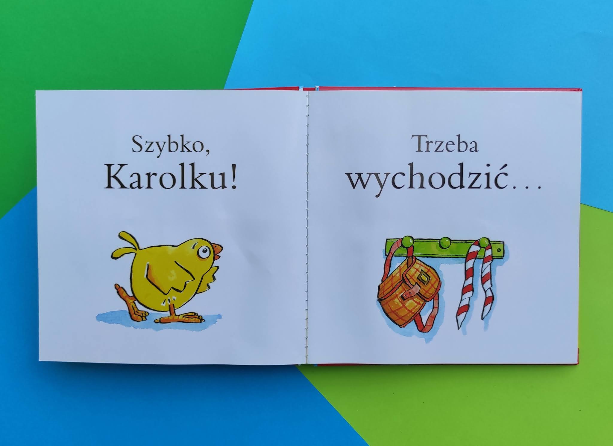 "Kaczor Karolek idzie do przedszkola" Nick Denchfield, Ant Parker - recenzja - księgarnia ANTMAG