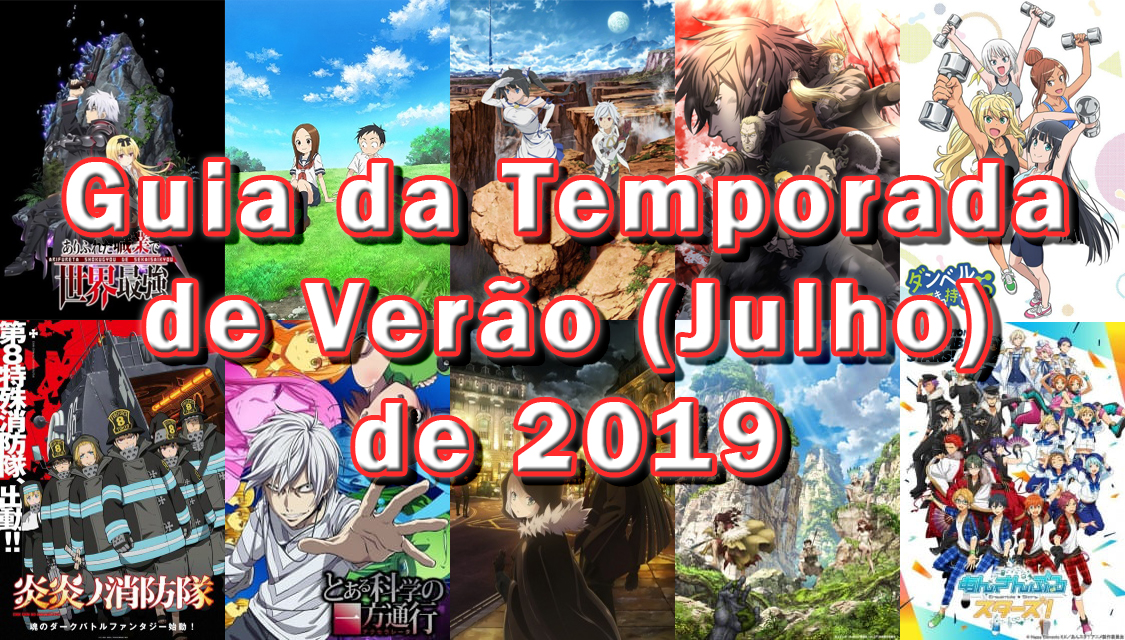 Guia de Animes Temporada de Julho de 2018 (Summer) – Tomodachi Nerd's