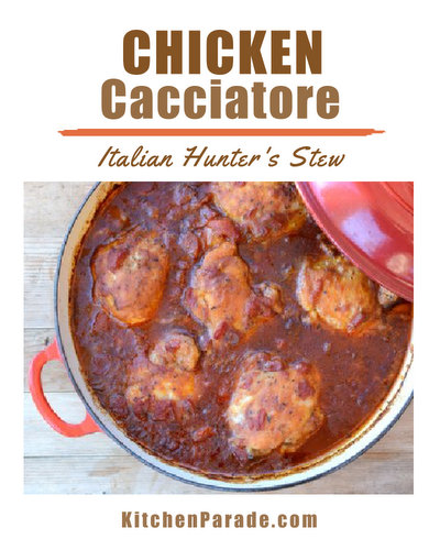 Chicken Cacciatore ♥ KitchenParade.com, the classic Italian dish, often called Hunter's Stew. Chicken in a wine-savory tomato sauce, one of my very oldest recipes.