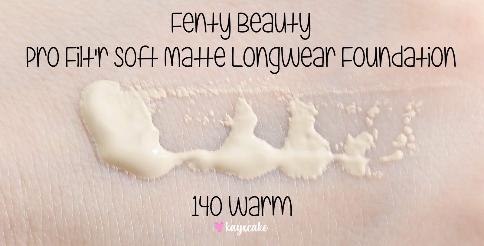 to continue different Mainstream Kay Cake Beauty: Fenty Beauty Pro Filt'r Soft Matte Longwear Foundation ♡ # 140 Warm - Review on Oily Skin!