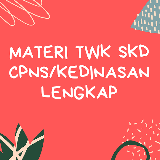 Download Materi Lengkap Twk Skd Kedinasan Cpns Happy Ambis