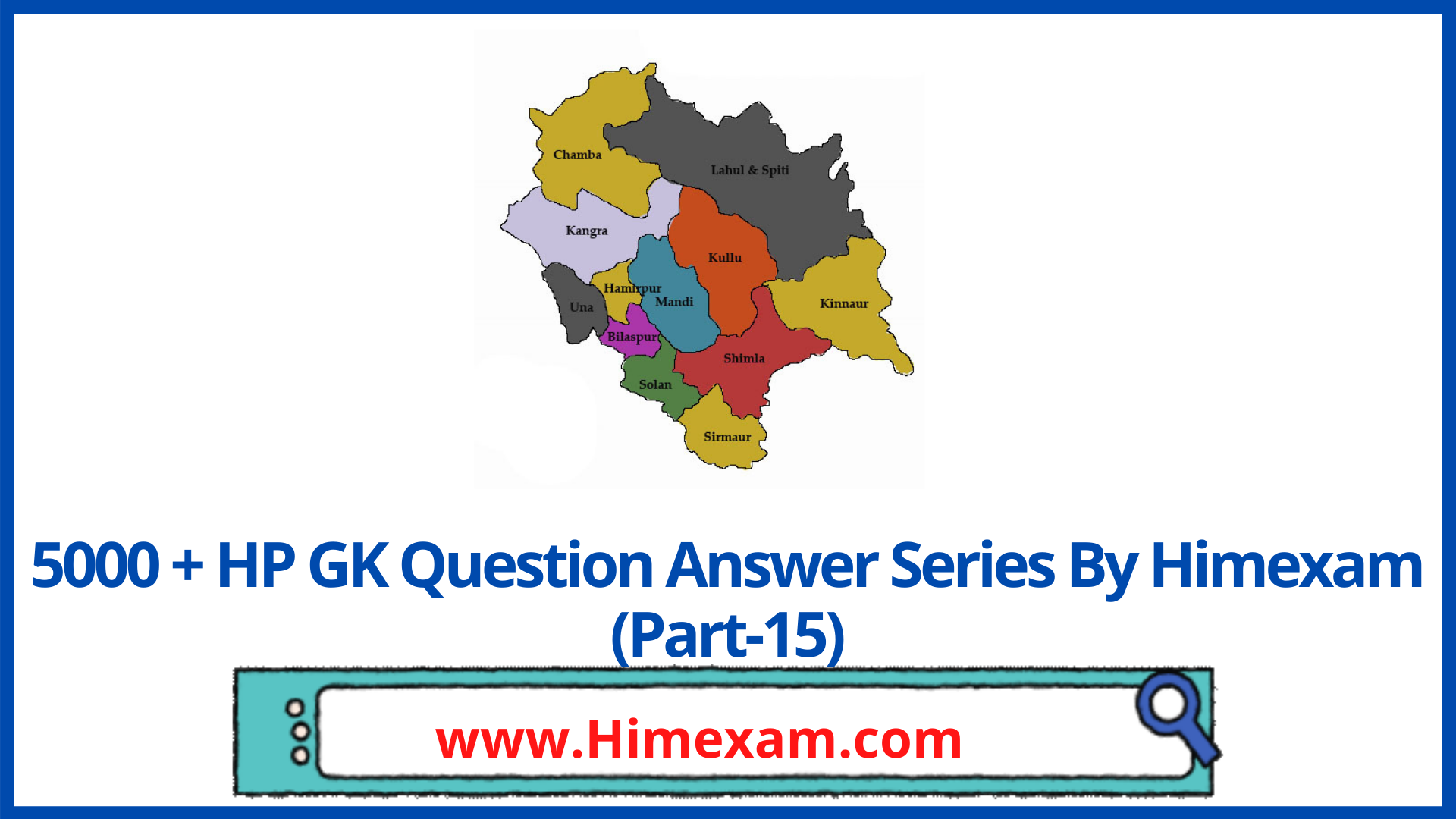 5000 + HP GK Question Answer Series By Himexam (Part-15)