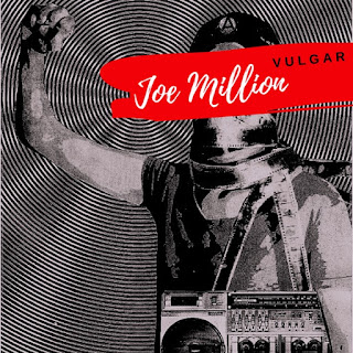 Joe Million - Vulgar (2019) Joe Million - Vulgar on iTunes
