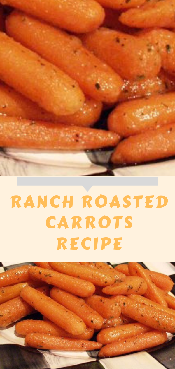 RANCH ROASTED CARROTS RECIPE BEST RECIPES