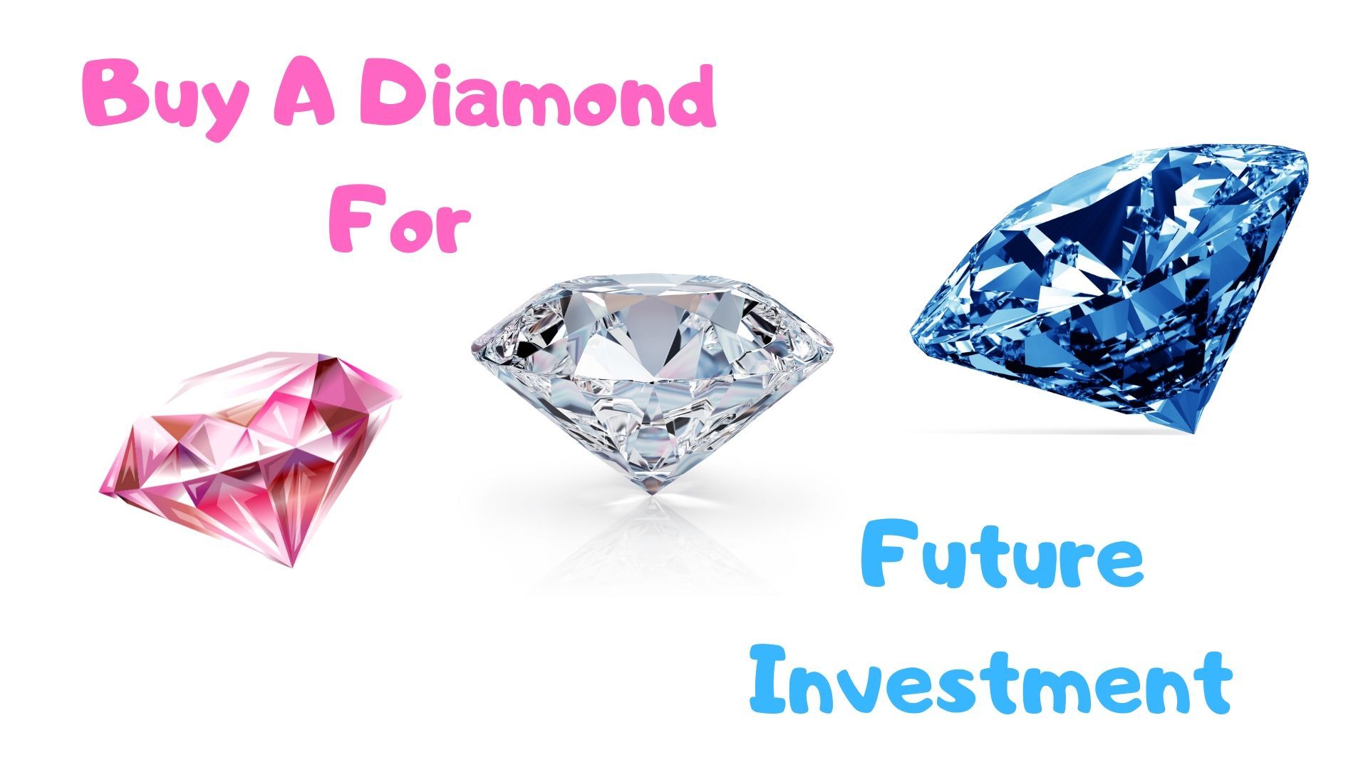 invest in diamond