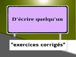 Description d'une personne exercices.