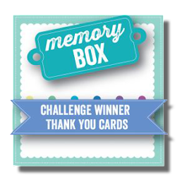 Memory Box Challenge #30 - Thank You Cards