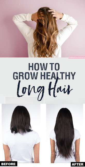 How To Grow Healthy & Long Hair Faster?