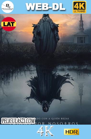 Ruega Por Nosotros (2021) Ultra HD WEB-DL 4K HDR Dual-Latino VIP