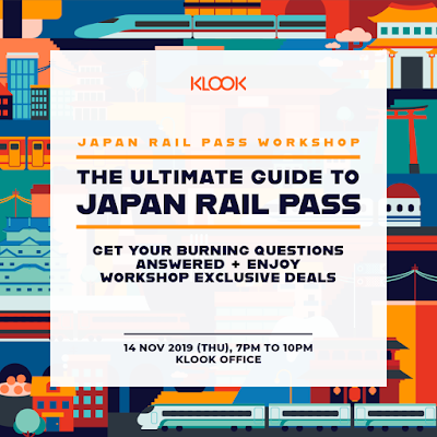 Klook Workshop :  The Ultimate guide to Japan Rail Pass + Event Freebies for every purchase 