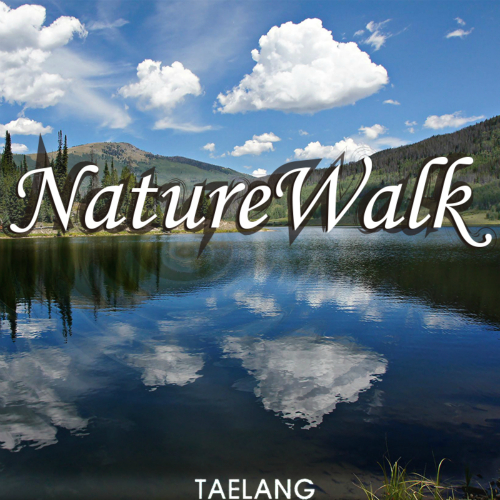 TAELANG – Nature Walk – EP
