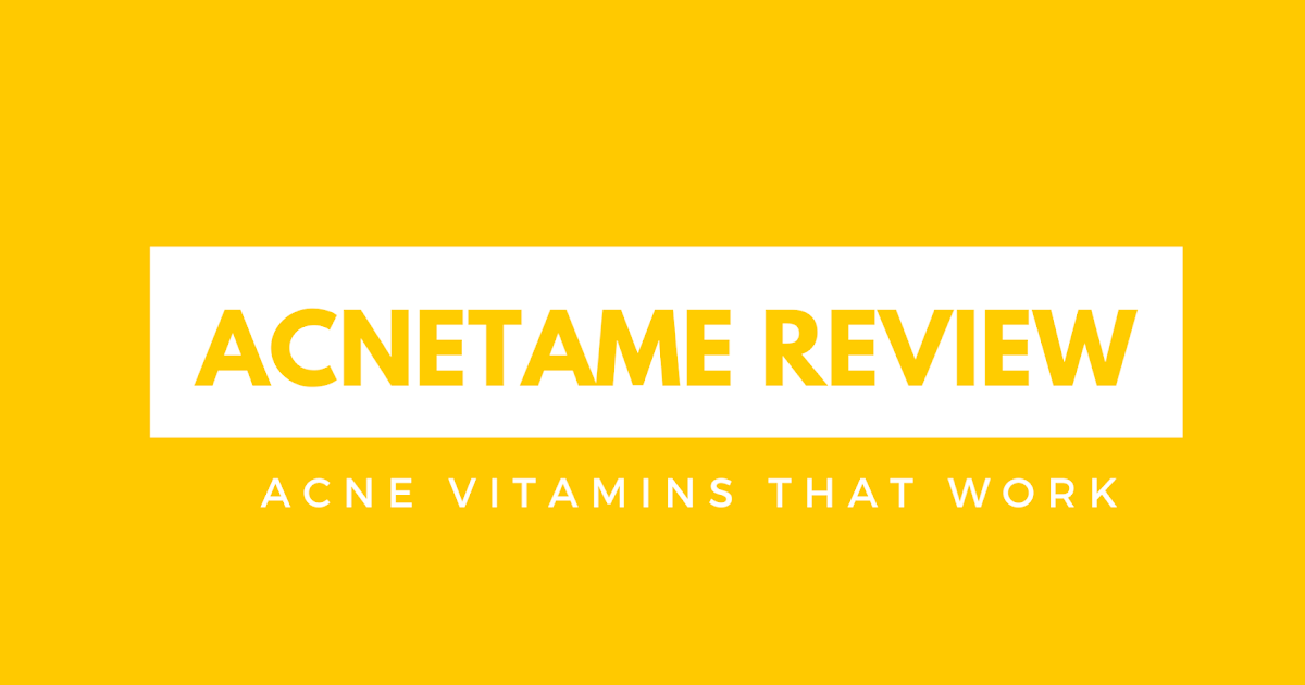 Acne Vitamins That Work for Natural Cystic Prevention and Treatment