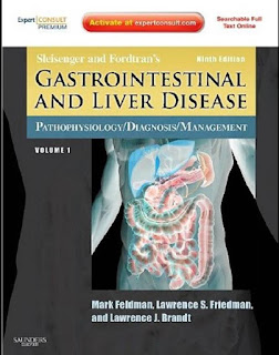 Sleisenger and Fordtran’s Gastrointestinal and Liver Disease Review and Assessment 9th Edition Sleisenger and Fordtran’s Gastrointestinal and Liver Disease Review and Assessment 9th Edition