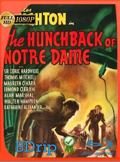 El jorobado de Notre Dame (1939) BDRIP 1080p Latino [GoogleDrive] SXGO