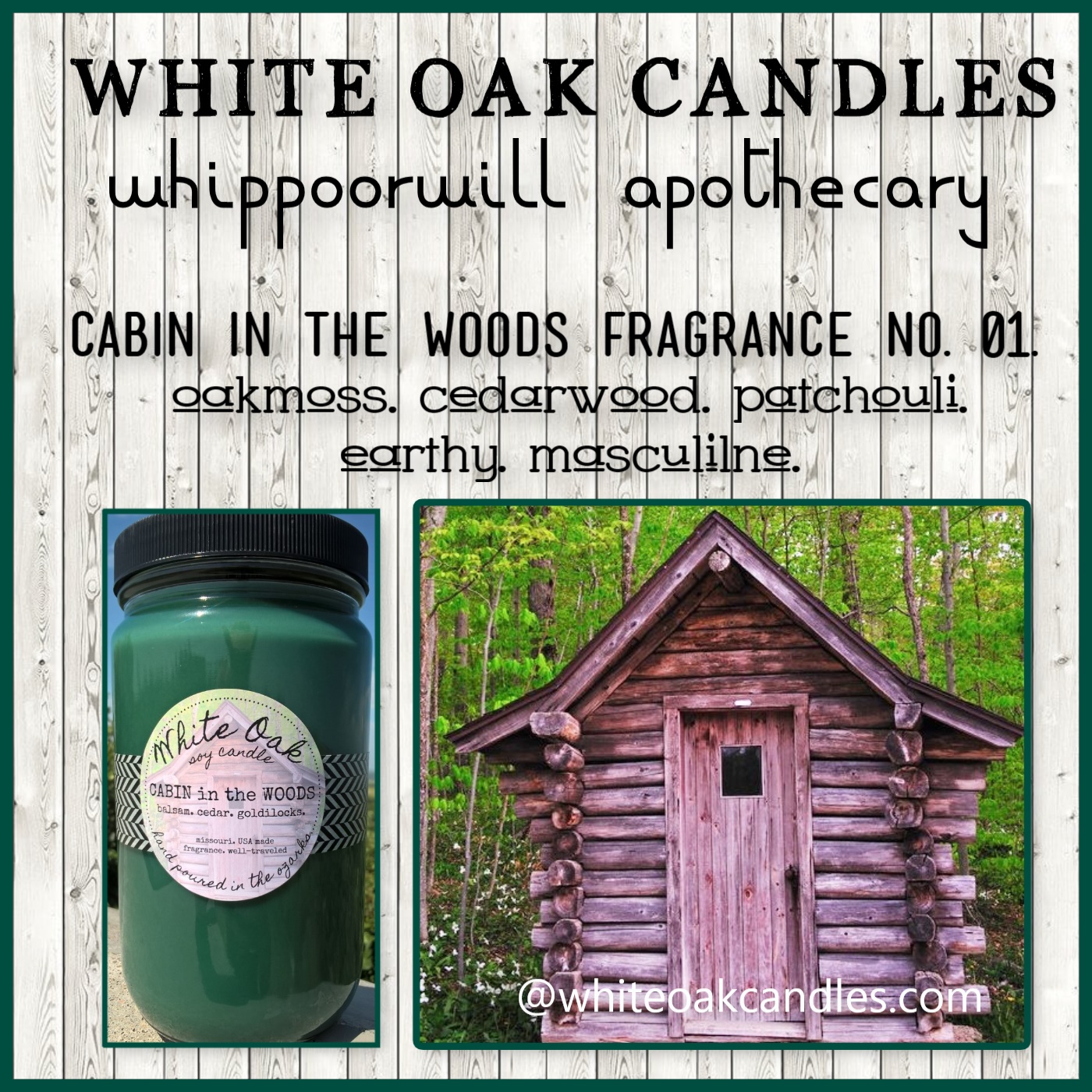 Cabin in the Woods White Oak Fragrance No.01