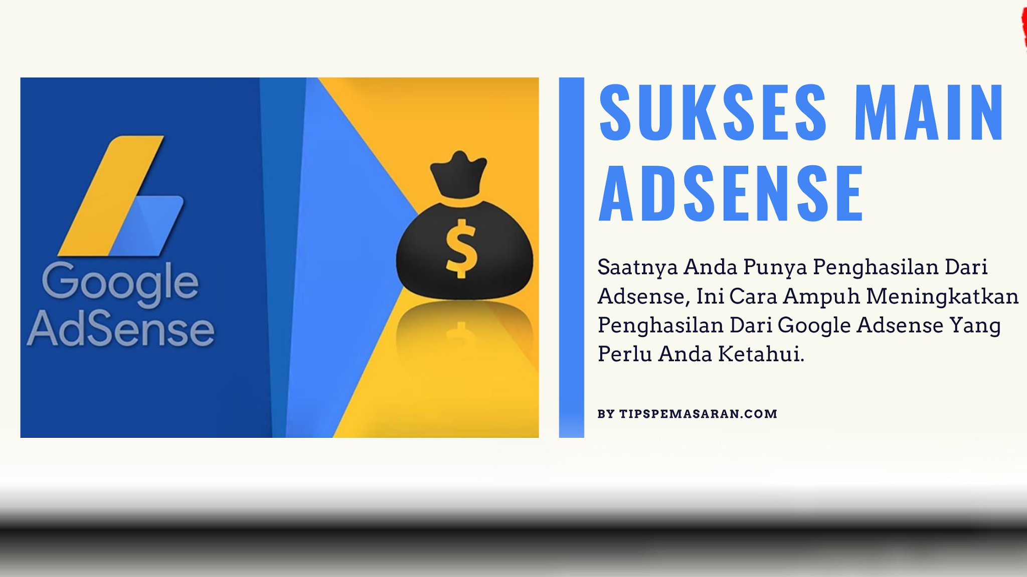 Meningkatkan Penghasilan Google Adsense