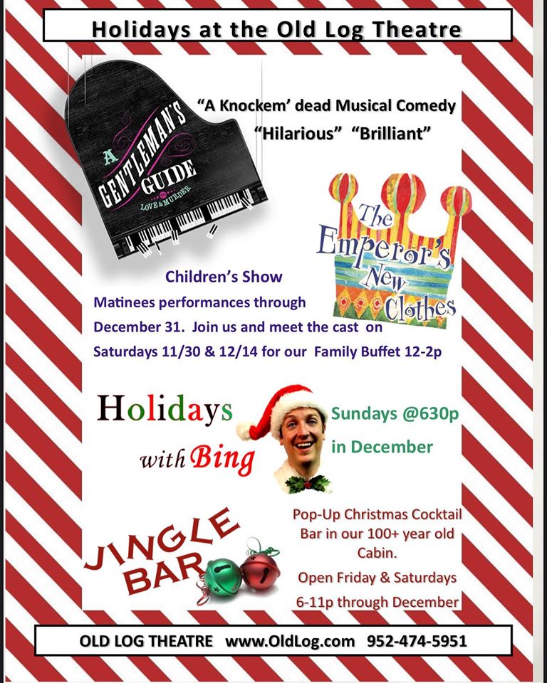 Twin Cities Theater Bloggers Old Log Theatre's Gentleman's Guide and More