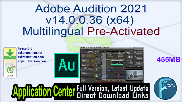Adobe Audition 2021 v14.0.0.36 (x64) Multilingual Pre-Activated