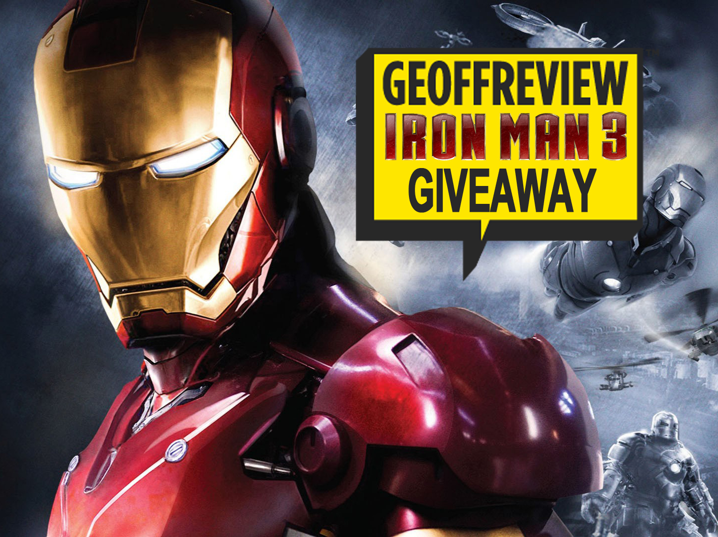The New Geoffreview (with an Iron Man 3 Giveaway!) - Geoffreview