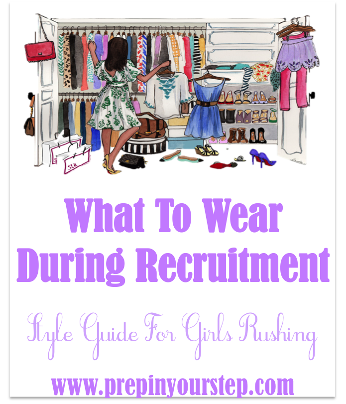 Prep In Your Step What To Wear During Recruitment {Style Guide For