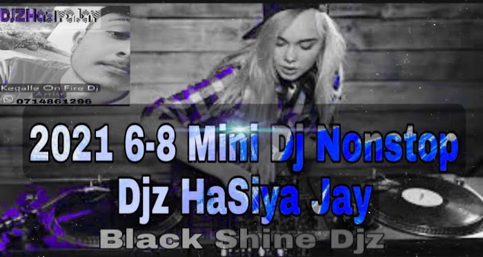 2021 6-8 Midi DJ Nonstop DJz HaSiya Jay