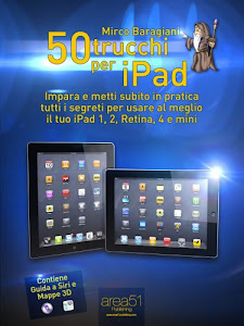 50 trucchi per iPad. Impara e metti subito in pratica tutti i segreti per usare al meglio il tuo iPad 1, 2, Retina, 4 e mini