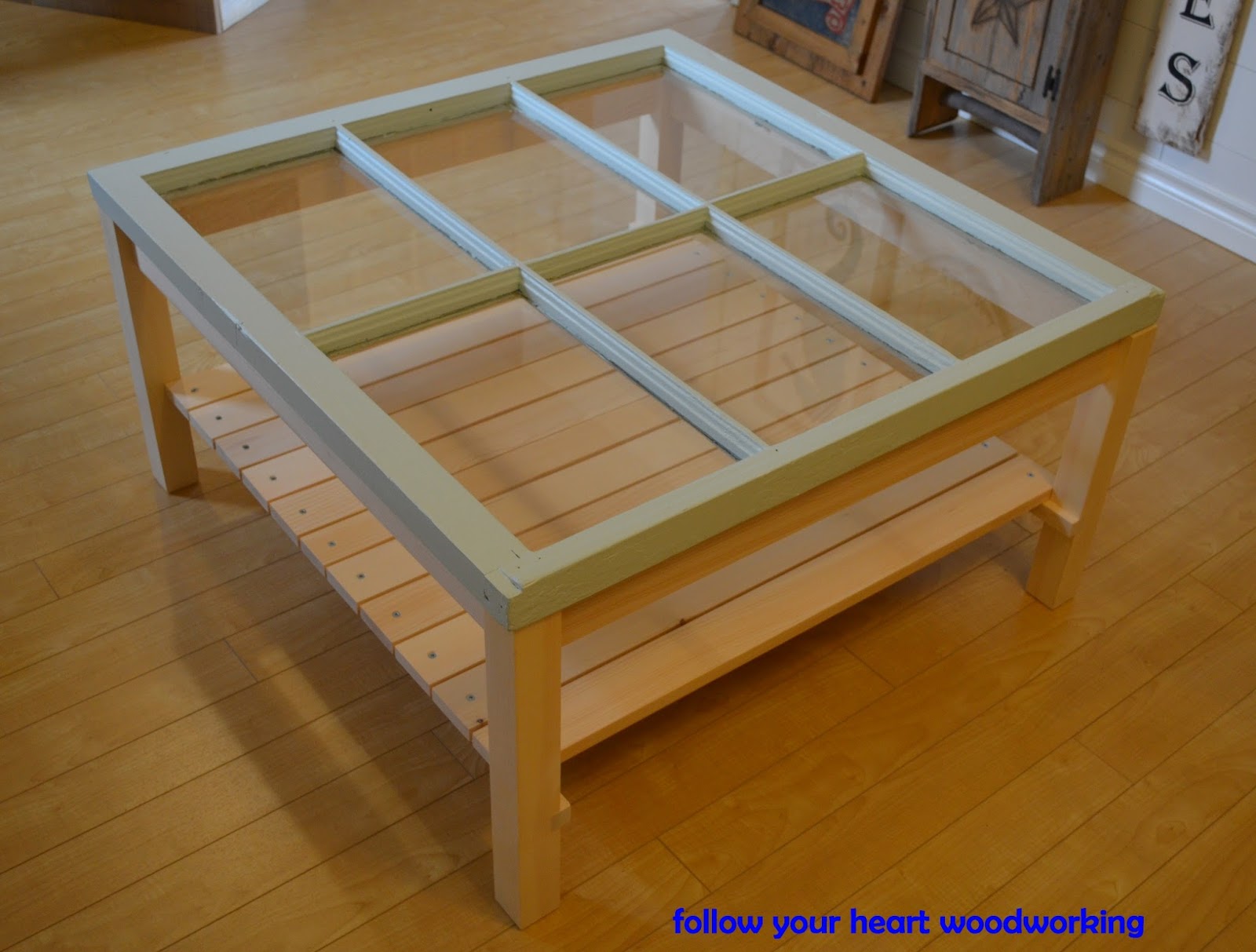 follow your heart woodworking Window Coffee Table