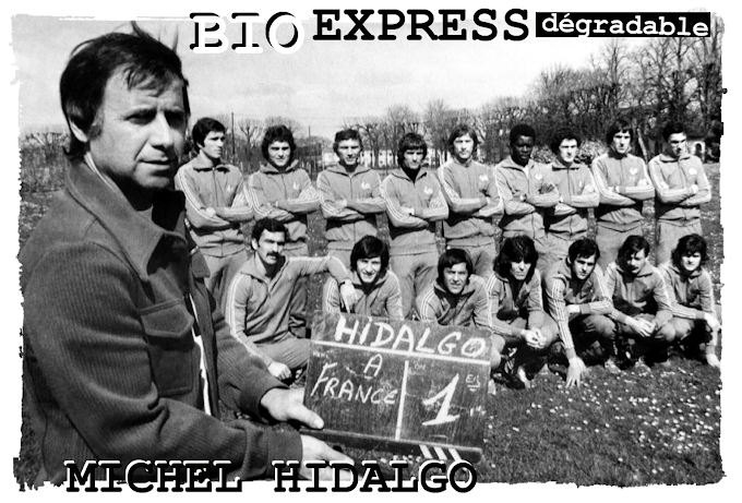 BIO EXPRESS DEGRADABLE. Michel Hidalgo (1933-2020).