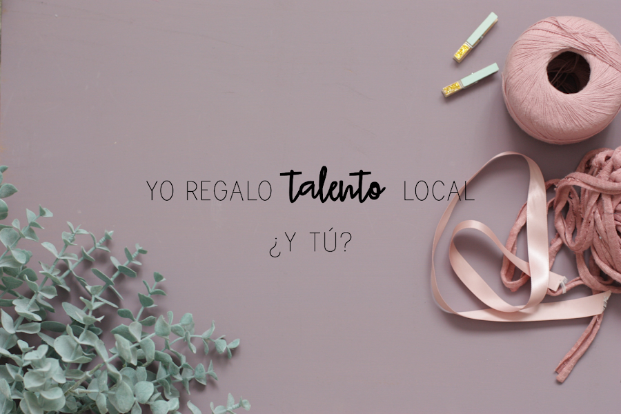 https://mediasytintas.blogspot.com/2019/11/yo-regalo-talento-local-y-tu.html