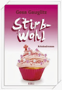 Rezension: "Stirbwohl" von Gesa Gauglitz