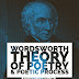 Wordsworth Theory of poetry , poetic process , poetic diction and tranquility