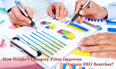 Google’s Category Filter Improves Organic SEO Searches