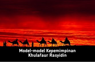 Model Gaya Kepemimpinan Khulafaur Rasyidin - Dadanby